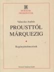 VALACZKA ANDRÁS - Prousttól Márquezig [antikvár]