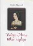 Robin Maxwell - Boleyn Anna titkos naplója [antikvár]