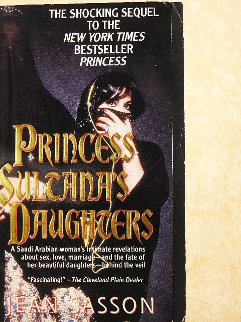 Jean Sasson - Princess Sultana's Daughters [antikvár]