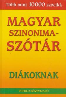 Gerencsér Ferenc - Magyar Szinonimaszótár diákoknak [antikvár]