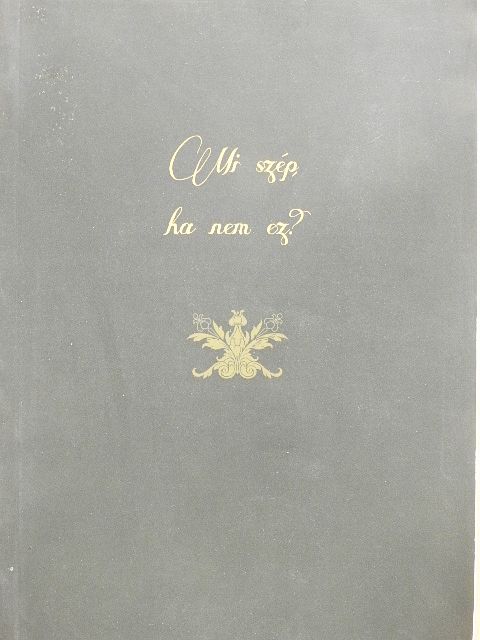 Dylan D. Tides - Mi szép, ha nem ez? [antikvár]