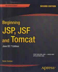 Giulio Zambon - Beginning JSP, JSF and Tomcat [antikvár]