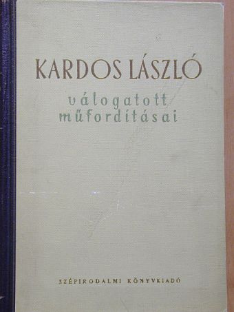 André Chénier - Kardos László válogatott műfordításai [antikvár]