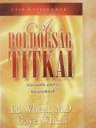 Dr. Ed Wheat - A boldogság titkai [antikvár]