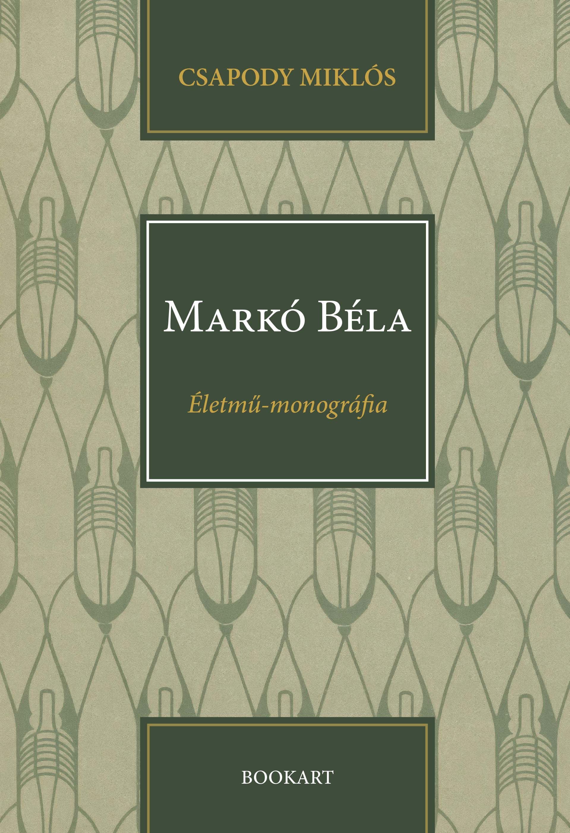 Csapody Miklós - Markó Béla