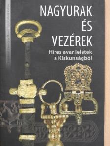 Wicker Erika - Nagyurak és vezérek [antikvár]