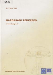 Dr. Pupos Tibor - Gazdasági tervezés [antikvár]