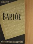 Csobádi Péter - Bartók [antikvár]