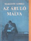 Makszim Gorkij - Az áruló/Malva [antikvár]