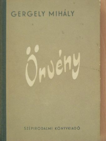 Gergely Mihály - Örvény [antikvár]
