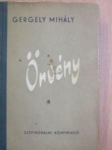 Gergely Mihály - Örvény [antikvár]