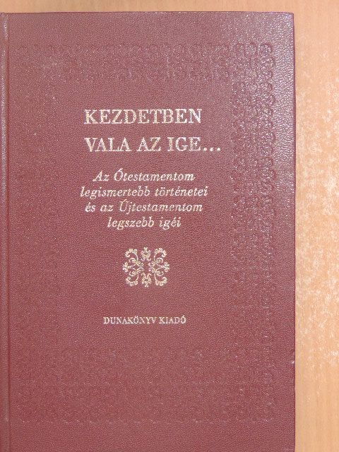 Kezdetben vala az ige... [antikvár]