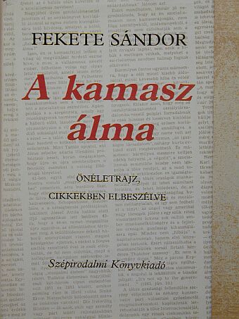 Fekete Sándor - A kamasz álma [antikvár]