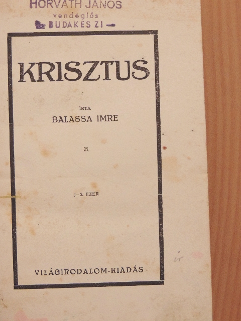 Balassa Imre - Krisztus [antikvár]