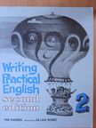 Tim Harris - Writing Practical English 2. [antikvár]