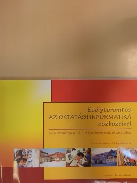 Bali Péter - Esélyteremtés az oktatási informatika eszközeivel - CD-vel [antikvár]