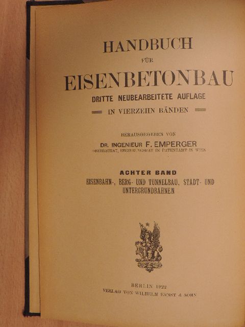 Dr. Ingenieur F. Emperger - Handbuch für Eisenbetonbau VIII. [antikvár]