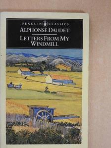 Alphonse Daudet - Letters from my Windmill [antikvár]
