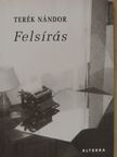 Terék Nándor - Felsírás [antikvár]