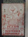 Dr. Erdey Ferenc - Jézus Szentséges Szivének Hirnöke 1927. január-december [antikvár]