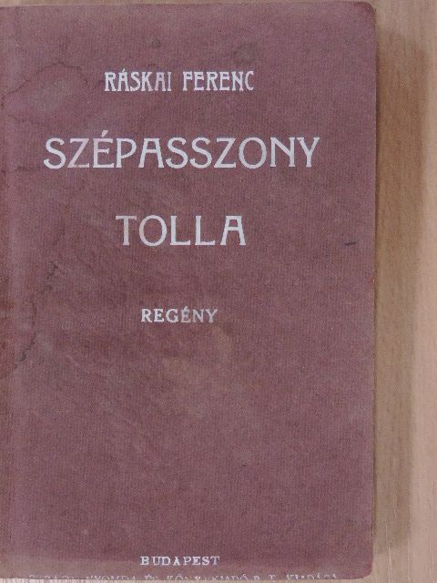 Ráskai Ferenc - Szépasszony tolla [antikvár]