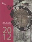 Cserba Veronika, Dürr János, Simon Dorottya, Varju Zsuzsanna - Szellemi Tulajdon Hivatala - Éves jelentés 2012 / Annual Report 2012 [antikvár]