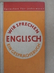 Dr. Bernhard Schindler - Wir sprechen Englisch [antikvár]