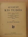 Dr. Fülöp Zsigmond - Az ezüst kis tudós [antikvár]