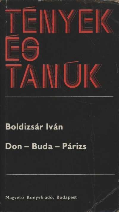 BOLDIZSÁR IVÁN - Don-Buda-Párizs [antikvár]