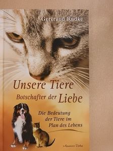 Gertraud Radke - Unsere Tiere [antikvár]