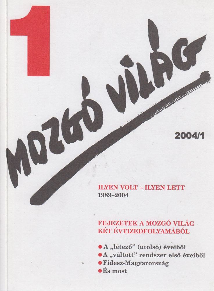 P. Szűcs Julianna - Mozgó Világ 2004/1. [antikvár]