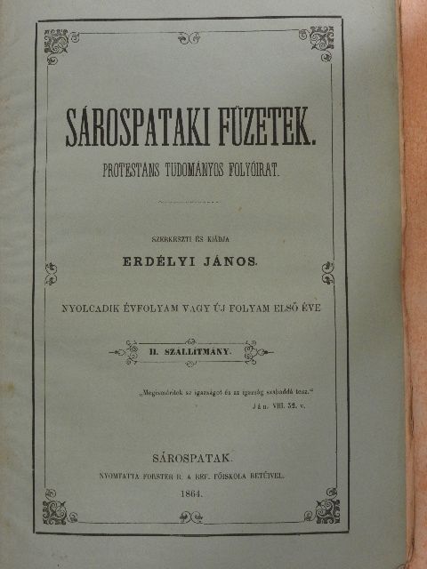 Dr. Heiszler József - Sárospataki Füzetek 1864/II. [antikvár]