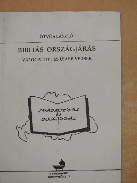 Ötvös László - Bibliás Országjárás [antikvár]