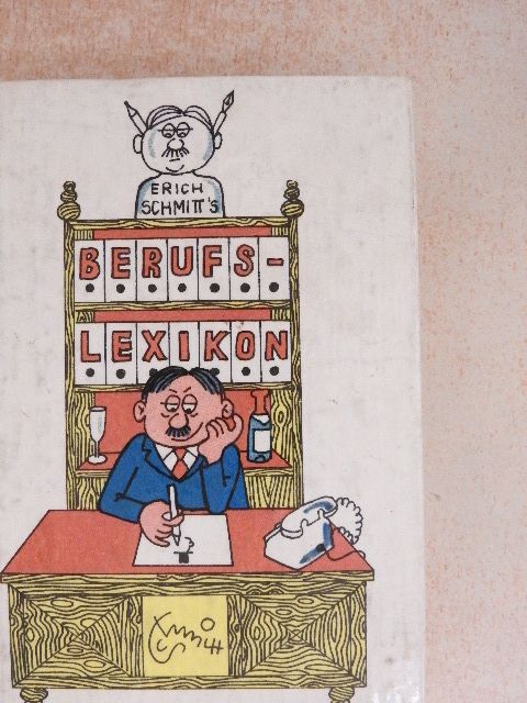 Erich Schmitt - Berufslexikon [antikvár]