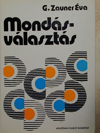 Gáspárné Zauner Éva - Mondásválasztás [antikvár]