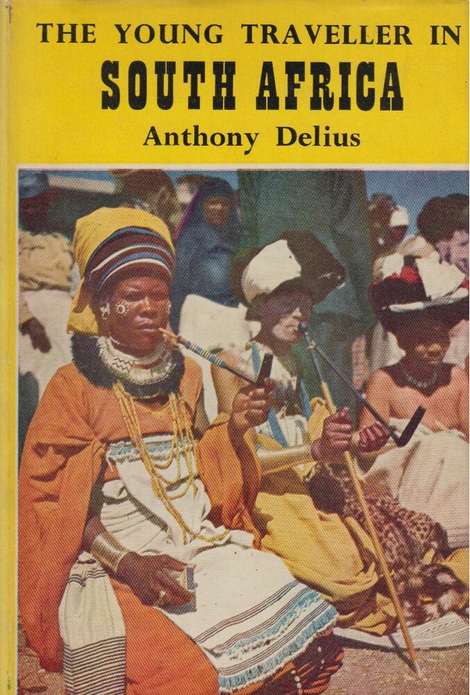 Anthony Delius - The Young Traveller in South Africa [antikvár]