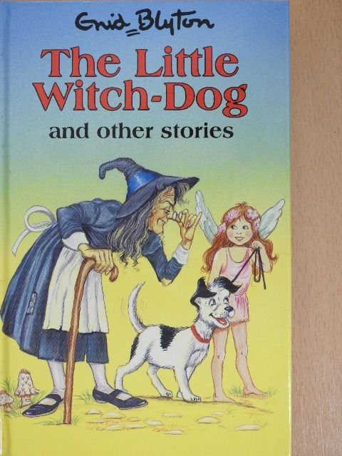 Enid Blyton - The Little Witch-Dog [antikvár]