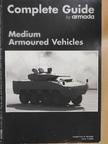 Medium Armoured Vehicles 1/2008 [antikvár]