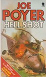 Poyer, Joe - Hell Shot [antikvár]