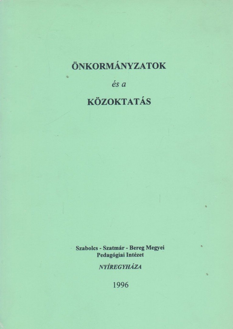 Nagy Mária - Önkormányzatok és a közoktatás [antikvár]
