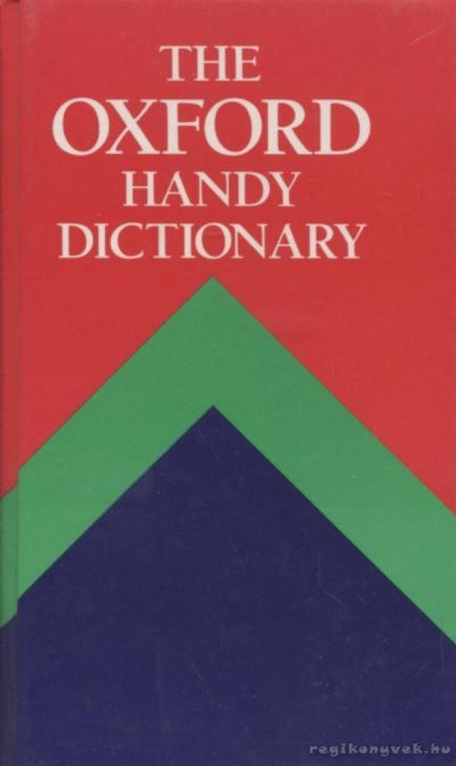 F. G. Fowler, H. W. Fowler - The Oxford Handy Dictionary [antikvár]