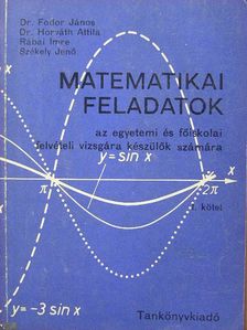 Dr. Fodor János - Matematikai feladatok I. (töredék) [antikvár]