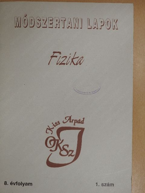 Dr. Varga Klára - Módszertani lapok - Fizika 2001/1. [antikvár]