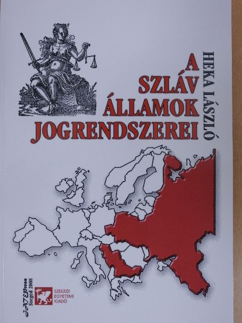 Heka László - A szláv államok jogrendszerei [antikvár]