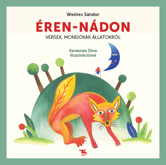 Weöres Sándor-Steinert Ágota[szerk.] - Éren-nádon