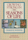 Charles R. Swindoll - Growing Strong in the Seasons of Life [antikvár]