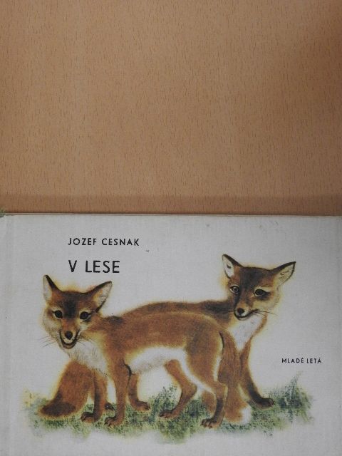 Jozef Cesnak - V Lese [antikvár]