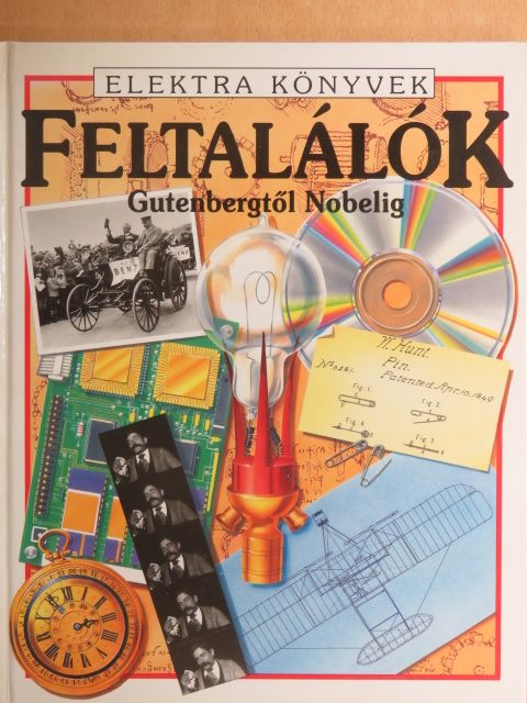 Patricia Fara - Feltalálók [antikvár]