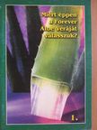 Dr. Éles Csaba - Miért éppen a Forever Aloe Veráját válasszuk? 1. [antikvár]