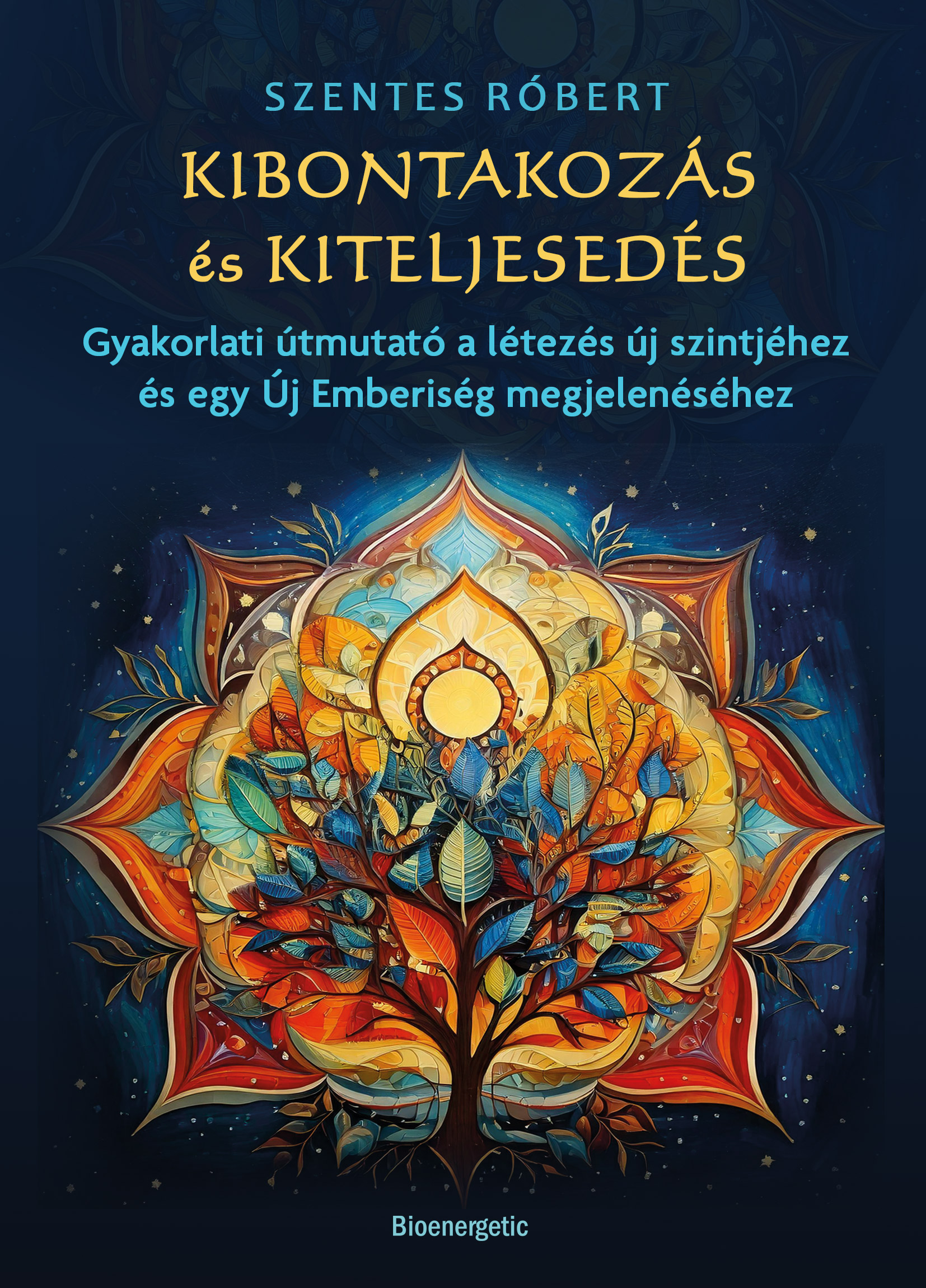 Szentes Róbert - Kibontakozás és kiteljesedés